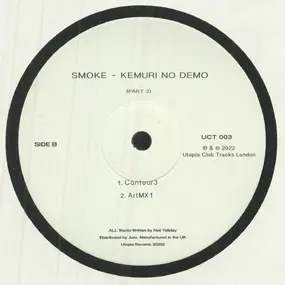 Smoke - Kemuri No Demo Part 2