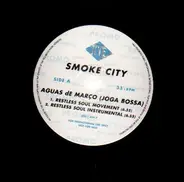 Smoke City - Aguas De Marco - Joga Bossa