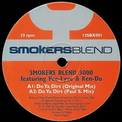 Smokers Blend 3000 Featuring Pee Lyve & Ken-Du - Do Ya Dirt