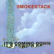 smokestack - It's Coming Down