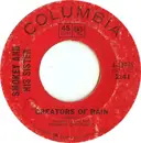 7inch Vinyl Single - Smokey And His Sister - Creators Of Rain