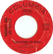Smokey And His Sister - Creators Of Rain
