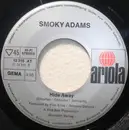 7inch Vinyl Single - Smokey Adams - Take A Little Sunshine / Hide Away