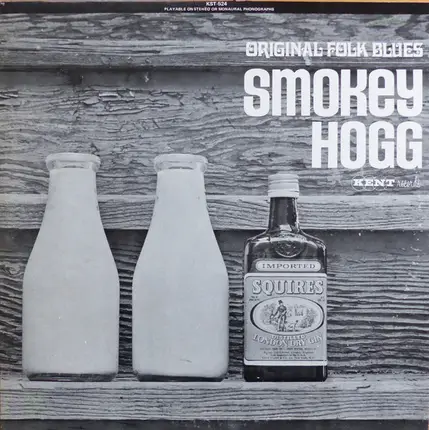 Smokey Hogg - Original Folk Blues