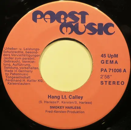 Smokey Harless - Hang Lt. Calley / Six Days