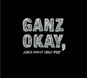 CD - Smokey Joe - Ganz Okay, Aber Nicht Iggy Pop - Digipack