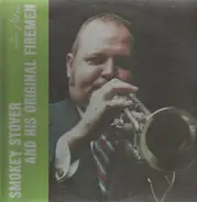 Smokey Stover - And His Original Firemen