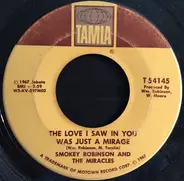 Smokey Robinson & The Miracles - The Love I Saw In You Was Just A Mirage