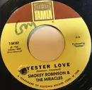 7inch Vinyl Single - Smokey Robinson And The Miracles - Yester Love
