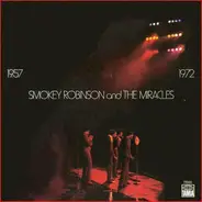 Smokey Robinson And The Miracles - 1957 / 1972