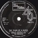 7inch Vinyl Single - Smokey Robinson And The Miracles - The Tears Of A Clown - Solid Centre