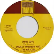 Smokey Robinson And The Miracles - More Love