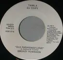 7inch Vinyl Single - Smokey Robinson - Old Fashioned Love - Promo