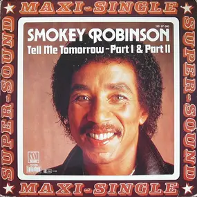 Smokey Robinson - Tell Me Tomorrow ~ Part I & Part II