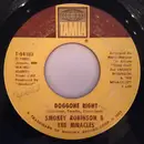 7inch Vinyl Single - Smokey Robinson & The Miracles - Doggone Right / Here I Go Again