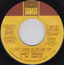 7inch Vinyl Single - Smokey Robinson & The Miracles - I Can't Stand To See You Cry / With Your Love Came