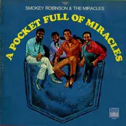 Smokey Robinson & The Miracles, The Miracles - A Pocket Full of Miracles