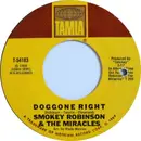 7inch Vinyl Single - Smokey Robinson & The Miracles - Doggone Right / Here I Go Again
