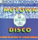 12inch Vinyl Single - Smokey Robinson - And I Don't Love You