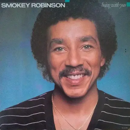 Smokey Robinson - Being with You