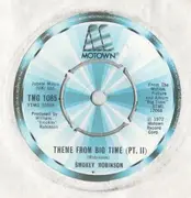 7'' - Smokey Robinson - Theme From Big Time