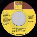 7'' - Smokey Robinson - You Are Forever / I Hear The Children Singing