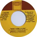 7'' - Smokey Robinson - Baby Come Close