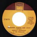 7'' - Smokey Robinson And The Miracles - Abraham, Martin And John / Much Better Off