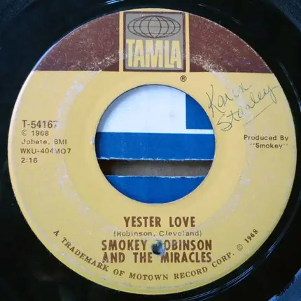Smokey Robinson & The Miracles, The Miracles - Yester Love