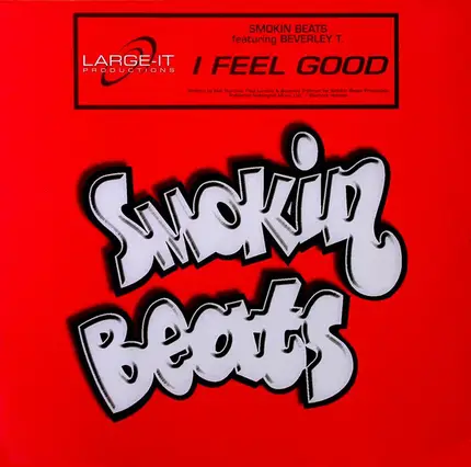 Smokin Beats Featuring Beverley Trotman - I Feel Good