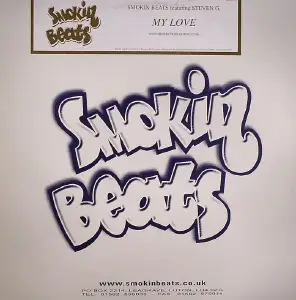 Smokin Beats Featuring Steven G - My Love