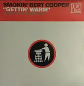 Smokin' Bert Cooper - Gettin' Warm