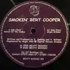 12inch Vinyl Single - Smokin' Bert Cooper - Return Of The Cactus / Organ Grinder