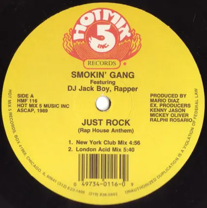Smokin' Gang Featuring DJ Jack Boy, Rapper - Just Rock (Rap House Anthem)