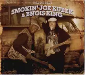 Smokin' Joe Kubek - Road Dog's Life