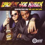 Smokin' Joe Kubek - Take Your Best Shot