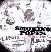Smoking Popes - It's Been a Longday
