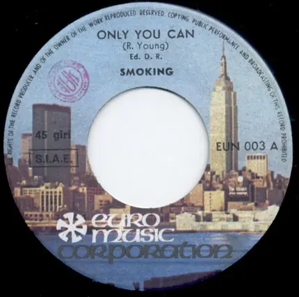 Smoking - Only You Can / Golden Rain