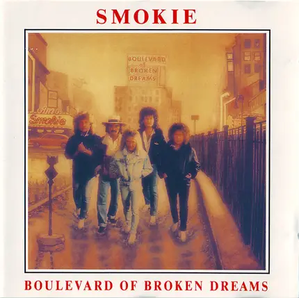 Smokie - Boulevard Of Broken Dreams