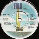 7'' - Smokie - For A Few Dollars More - Knockout Centre