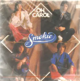 Smokie - Oh Carol