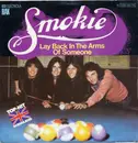 7inch Vinyl Single - Smokie - Lay Back In The Arms Of Someone