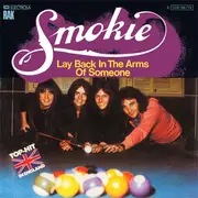 7inch Vinyl Single - Smokie - Lay Back In The Arms Of Someone