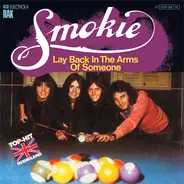 Smokie - Lay Back in the Arms of Someone