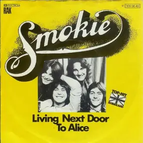 Smokie - Living Next Door to Alice