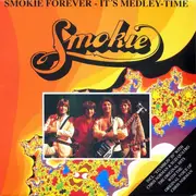 12inch Vinyl Single - Smokie - Smokie Forever - It's Medley-Time