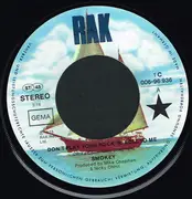 7inch Vinyl Single - Smokie - Don't Play Your Rock'n Roll To Me