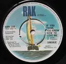 7inch Vinyl Single - Smokie - If You Think You Know How To Love Me