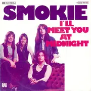 7inch Vinyl Single - Smokie - I'll Meet You At Midnight