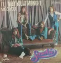 7inch Vinyl Single - Smokie - I'll Meet You At Midnight